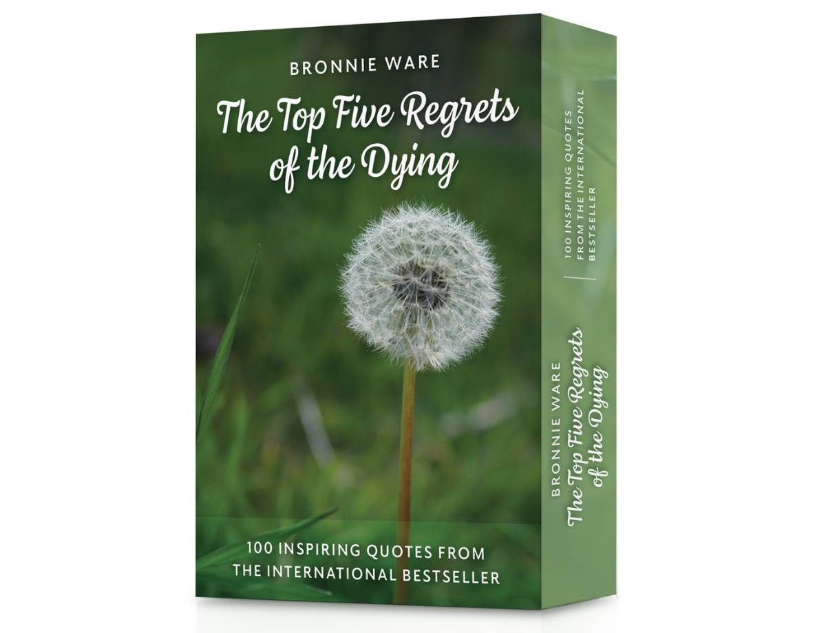 Why The Top Five Regrets of the Dying by Bronnie Ware changed my life?